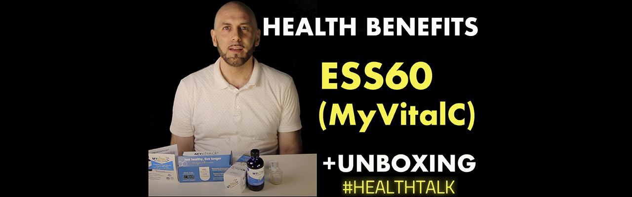 HEALTH BENEFITS OF ESS60 (MyVitalC) + UNBOXING