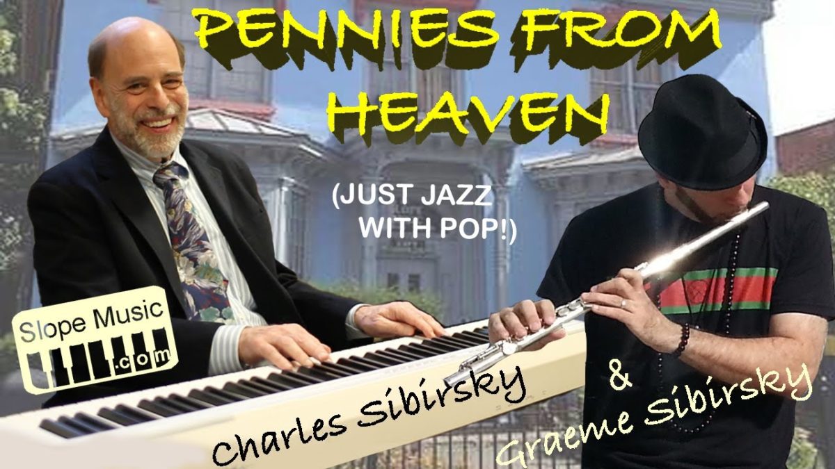 Just Jazz With Pop: Pennies From Heaven